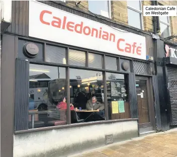  ??  ?? Caledonian Cafe on Westgate