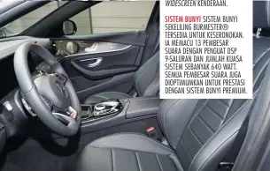  ??  ?? SISTEM BUNYI SISTEM BUNYI SEKELILING BURMESTER® TERSEDIA UNTUK KESERONOKA­N. IA MEMACU 13 PEMBESAR SUARA DENGAN PENGUAT DSP 9-SALURAN DAN JUMLAH KUASA SISTEM SEBANYAK 640 WATT. SEMUA PEMBESAR SUARA JUGA DIOPTIMUMK­AN UNTUK PRESTASI DENGAN SISTEM BUNYI PREMIUM.