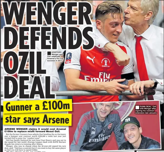  ??  ?? KISSTORY: Wenger and Ozil celebrate Arsenal’s FA Cup success in 2017 GUNN DEAL: Ozil with Wenger after signing his contract extension last January