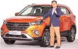  ??  ?? Hyundai Motor MD & CEO Y K Koo unveils the 2018 Creta, priced between ~943,908 and ~1.5 million, on Monday