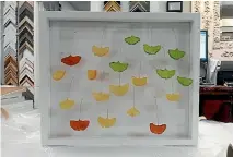  ?? EL FRAMO ?? Framed leaves can make a whimsical, enduring style statement.