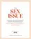  ??  ?? The Sex Issue: Everything You’ve Always Wanted To Know About Sexuality, Seduction And Desire (Sphere) by The Editors of Goop is out now