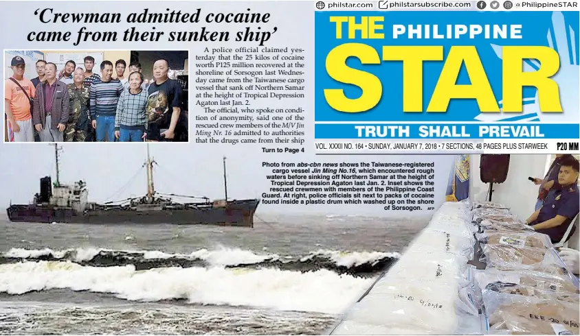  ?? AFP ?? Photo from abs-cbn news shows the Taiwanese-registered cargo vessel Jin Ming No.16, which encountere­d rough waters before sinking off Northern Samar at the height of Tropical Depression Agaton last Jan. 2. Inset shows the rescued crewmen with members...