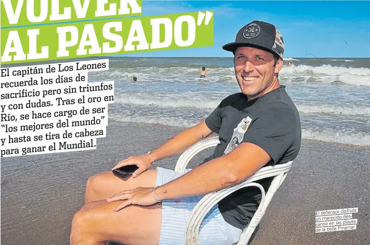  ?? MARCELO CARROLL ?? El defensor disfruta desun merecido playas canso en las de la bella Pinamar.