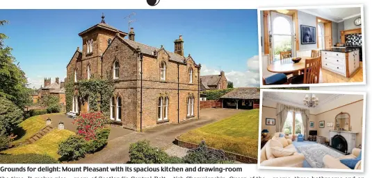  ??  ?? Grounds for delight: Mount Pleasant with its spacious kitchen and drawing-room