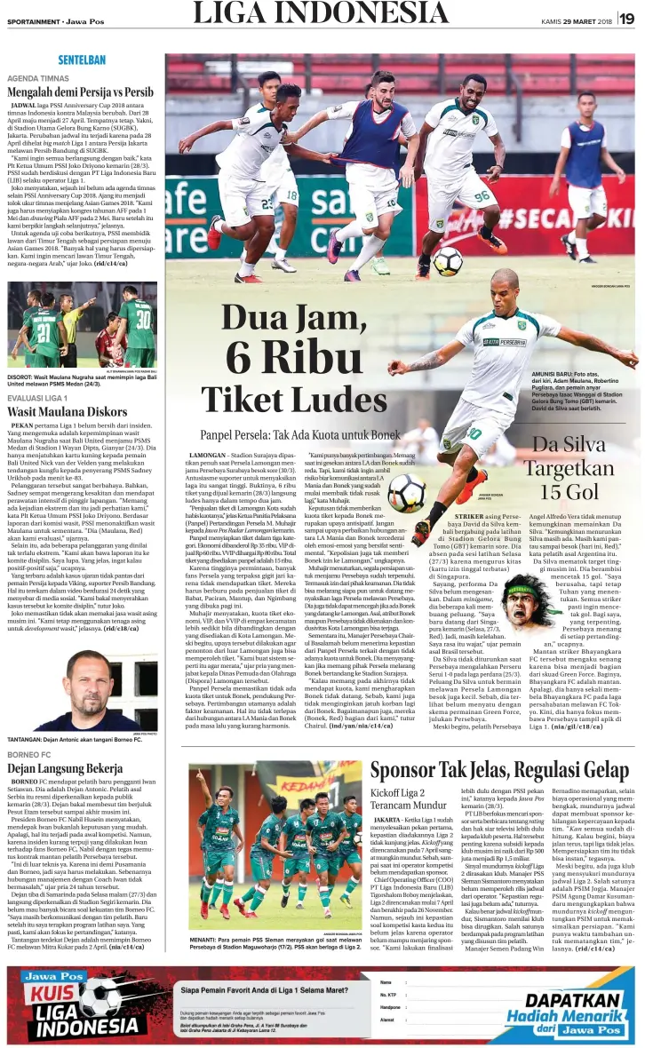  ?? ANGGER BONDAN JAWA POS ANGGER BONDAN/JAWA POS ?? AMUNISI BARU: Foto atas, dari kiri, Adam Maulana, Robertino Pugliara, dan pemain anyar Persebaya Izaac Wanggai di Stadion Gelora Bung Tomo (GBT) kemarin. David da Silva saat berlatih.