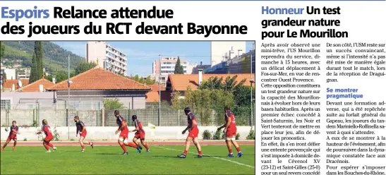  ?? (Photo R. G.) ?? C’est en ordre de marche que les Espoirs pourront rivaliser avec Bayonne.