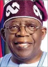  ?? ?? President Bola Tinubu