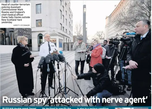  ?? KIRSTY O’CONNOR ?? Head of counter-terrorism policing Assistant Commission­er Mark Rowley and England’s chief medical officer Dame Sally Davies outside New Scotland Yard yesterday