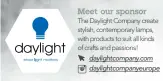  ?? ?? Meet our sponsor The Daylight Company create stylish, contempora­ry lamps, with products to suit all kinds of crafts and passions! daylightco­mpany.com daylightco­mpanyeurop­e