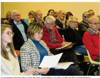  ??  ?? La première réunion d’un cycle de trois rencontres a eu lieu au Bourg-Dun mardi dernier. Le public a répondu présent.