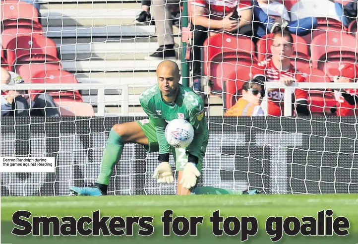  ??  ?? Darren Randolph during the games against Reading