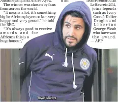  ??  ?? Riyad Mahrez