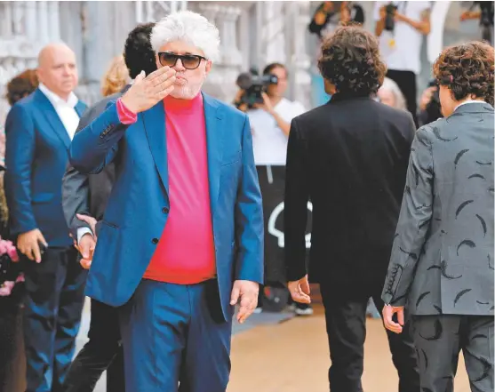  ?? EFE ?? Pedro Almodóvar piensa en expandir sus dominios a la plataforma, como ha ocurrido con otros directores.