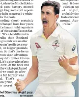  ??  ?? Mitchell Starc has sought pacy wickets. GETTY IMAGES