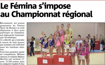  ?? (Photos DR) ?? Les gymnastes du Fémina Sport sur le podium.