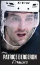  ??  ?? PATRICE BERGERON
Finaliste