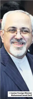  ??  ?? > Iranian Foreign Minister Mohammad Javad Zarif