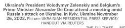  ?? Picture: UKRAINIAN PRESIDENTI­AL PRESS SERVICE/
HANDOUT VIA REUTERS ?? Ukraine’s President Volodymyr Zelenskiy and Belgium’s Prime Minister Alexander De Croo attend a meeting amid Russia’s attack on Ukraine, in Kyiv, Ukraine November 26, 2022.