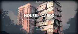  ?? ?? ‘House of Cards’ is an interactiv­e reconstruc­tion of the collapse of the Champlain Towers South 12-story beachfront condominiu­m in Surfside, Florida made by reporters, animators, designers, editors and producers of the Miami Herald and McClatchy, its parent company.