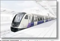  ??  ?? MONEY-SPINNER: Above left, an artist’s impression of the striking new entrance approved for Acton Main Line Railway station as part of the Crossrail project. Above one of the planned Elizabeth Line trains