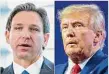  ?? ?? Florida Gov. Ron DeSantis criticized former President Donald Trump in his book “The Courage to Be Free.”