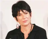  ?? LAURA CAVANAUGH/GETTY 2013 ?? Ghislaine Maxwell is the focus of “Who is Ghislaine Maxwell?,” a three-part documentar­y.