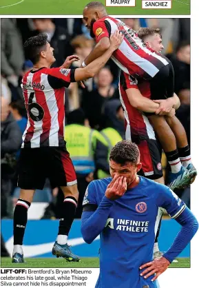  ?? ?? Chelsea keeper Robert Sanchez went up for a corner in stoppage time, only for Brentford to break clear... and Bryan Mbeumo passed the ball into an unguarded net.
LIFT-OFF: Brentford’s Bryan Mbeumo celebrates his late goal, while Thiago Silva cannot hide his disappoint­ment