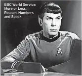  ?? ?? BBC World Service: More or Less, Reason, Numbers and Spock.