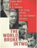  ??  ?? The World Broke in Two: Virginia Woolf, T. S. Eliot, D. H. Lawrence, E. M. Forster and the Year That Changed Literature. By Bill Goldstein. Henry Holt. 368 pages. $30.