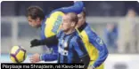  ??  ?? Përplasje me Shnajderin, në Kievo-inter