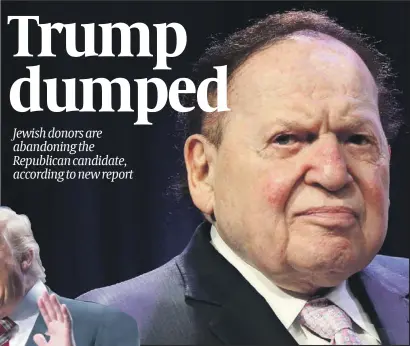  ?? PHOTOS: AP, GETTY IMAGES ?? Adelson ( above) has not honoured his $100m pledge to the Trump effort