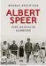  ??  ?? »
Magnus Brecht ken: „Albert Speer/ Eine deutsche Kar riere“. Siedler Ver lag, 910 Seiten, 40 Euro