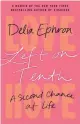  ?? ?? ‘Left on Tenth’
By Delia Ephron; Little, Brown and Company, 304 pages, $29.