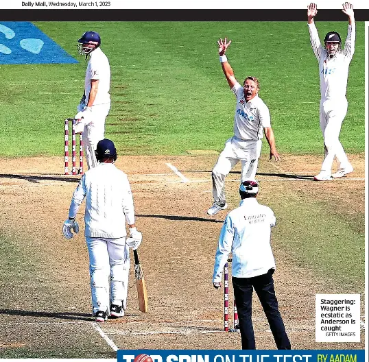  ?? GETTY IMAGES ?? Staggering: Wagner is ecstatic as Anderson is caught
