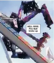  ??  ?? HELL RIDE: Fire Ball broke up