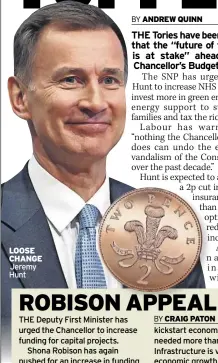  ?? Jeremy Hunt ?? looSe chaNge