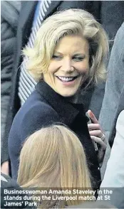  ??  ?? Businesswo­man Amanda Staveley in the stands during the Liverpool match at St James’ Park