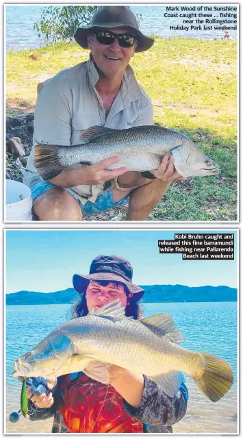  ?? ?? Mark Wood of the Sunshine Coast caught these ... fishing near the Rollingsto­ne Holiday Park last weekend
Kobi Bruhn caught and released this fine barramundi while fishing near Pallarenda Beach last weekend