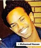  ?? ?? > Mohamud Hassan