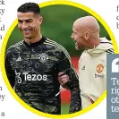  ?? ?? Ten Hag is probably right when he prefers others to Ronaldo for the tempo of the Prem