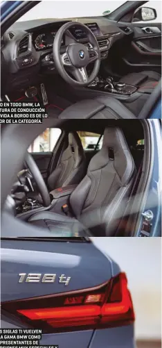  ??  ?? COMO EN TODO BMW, LA POSTURA DE CONDUCCIÓN Y LA VIDA A BORDO ES DE LO MEJOR DE LA CATEGORÍA.
LAS SIGLAS TI VUELVEN
A LA GAMA BMW COMO REPRESENTA­NTES DE VERSIONES MUY ESPECIALES Y DE TALANTE DEPORTIVO.