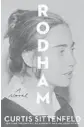  ??  ?? ‘Rodham’
By Curtis Sittenfeld, Random House, 432 pages, $28