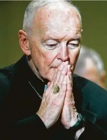  ?? Patrick Semansky / Associated Press ?? Cardinal Theodore McCarrick resigned last month from the College of Cardinals.