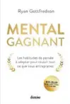  ??  ?? MENTAL GAGNANT Ryan Gottfredso­n Les Éditions Diateino 311 pages