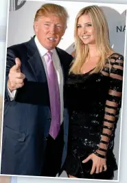  ??  ?? Real thing: Trump and Ivanka