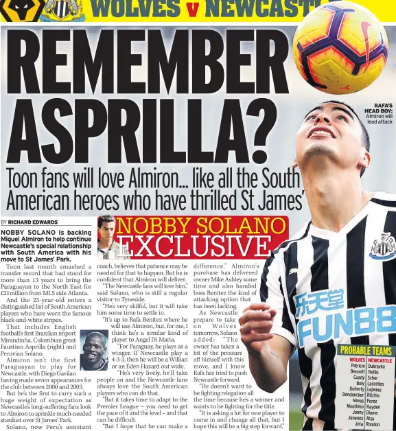  ??  ?? RAFA’S HEAD BOY: Almiron will lead attack