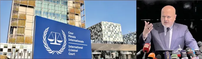  ?? ?? Tužilac ICC-a Karim Khan: „Istraga koju smo pokrenuli 2021. godine ima mandat i za kršenja međunarodn­og prava, Ženevskih konvencija i Rimskog statuta koja su počinjena 7. oktobra i poslije toga“.