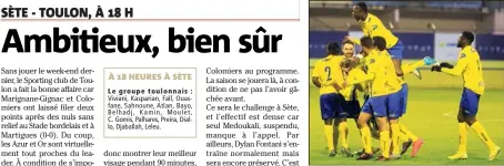  ?? Journée (Photo Frank Muller) ?? S’ils veulent encore espérer jouer la montée, les Toulonnais doivent aller s’imposer dans l’Hérault aujourd’hui.