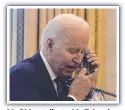  ?? ?? Mr Biden talks to Mr Zelensky.